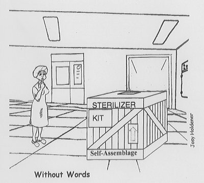 Cartoon 3 - The new Sterilizer